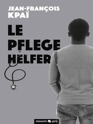 cover image of Le Pflegehelfer